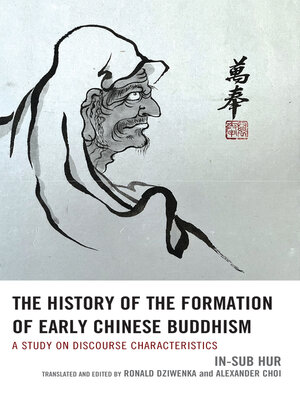 cover image of The History of the Formation of Early Chinese Buddhism